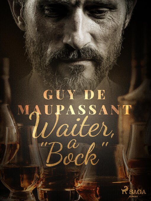 Title details for Waiter, a "Bock" by Guy de Maupassant - Available